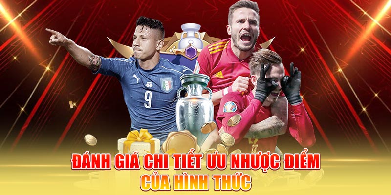 danh-gia-chi-tiet-uu-nhuoc-diem-cua-hinh-thuc
