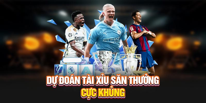 du-doan-tai-xiu-san-thuong-cuc-khung