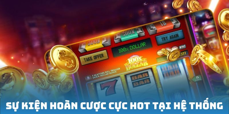 su-kien-hoan-cuoc-cuc-hot